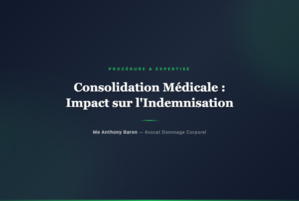 Consolidation Medicale : Definition, Date et Impact sur l'Indemnisation - Avocat dommage corporel Toulouse