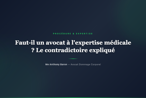 Faut-il un avocat à l'expertise médicale ? Le contradictoire expliqué